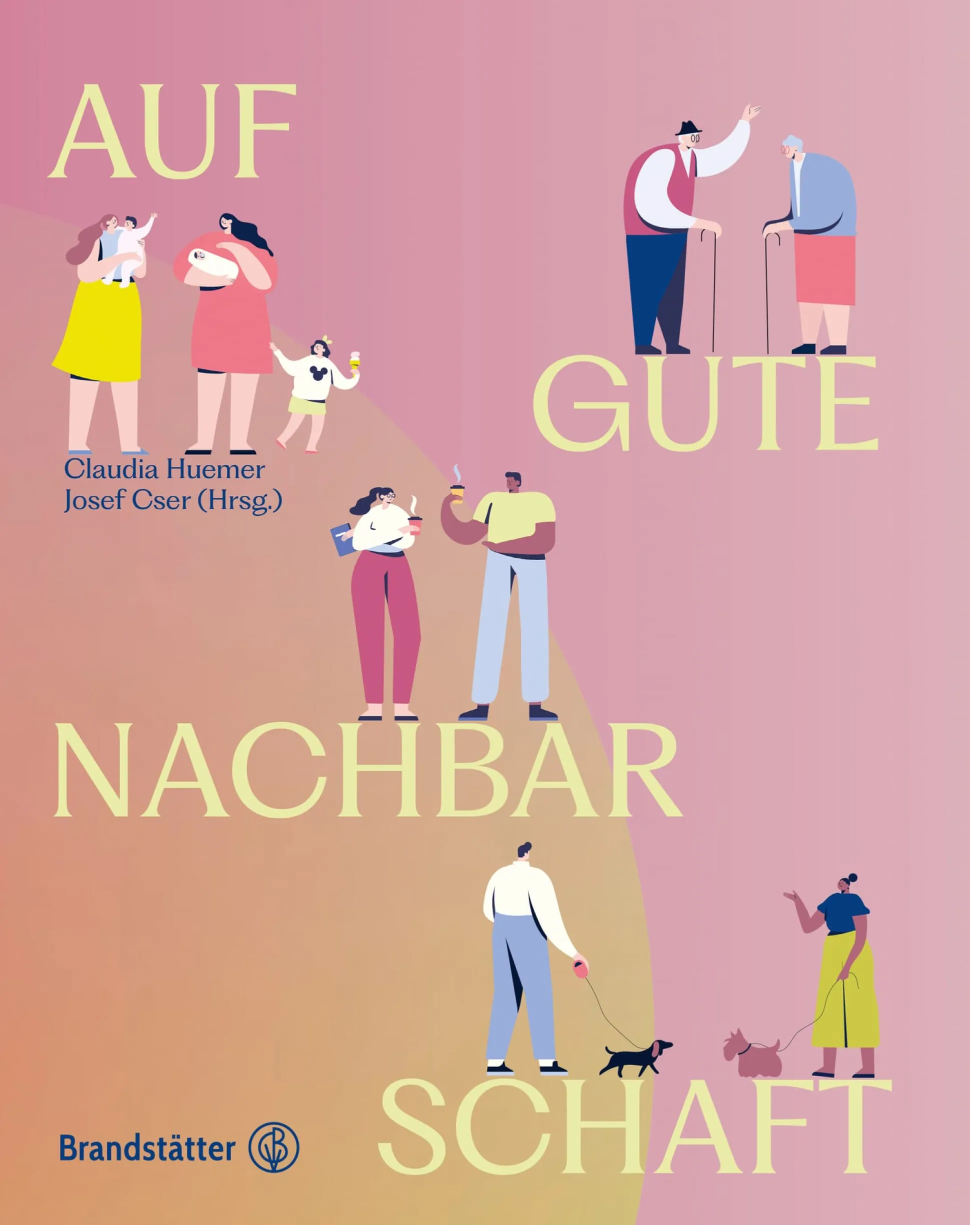 Auf gute Nachbarschaft!