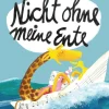 Nicht ohne meine Ente