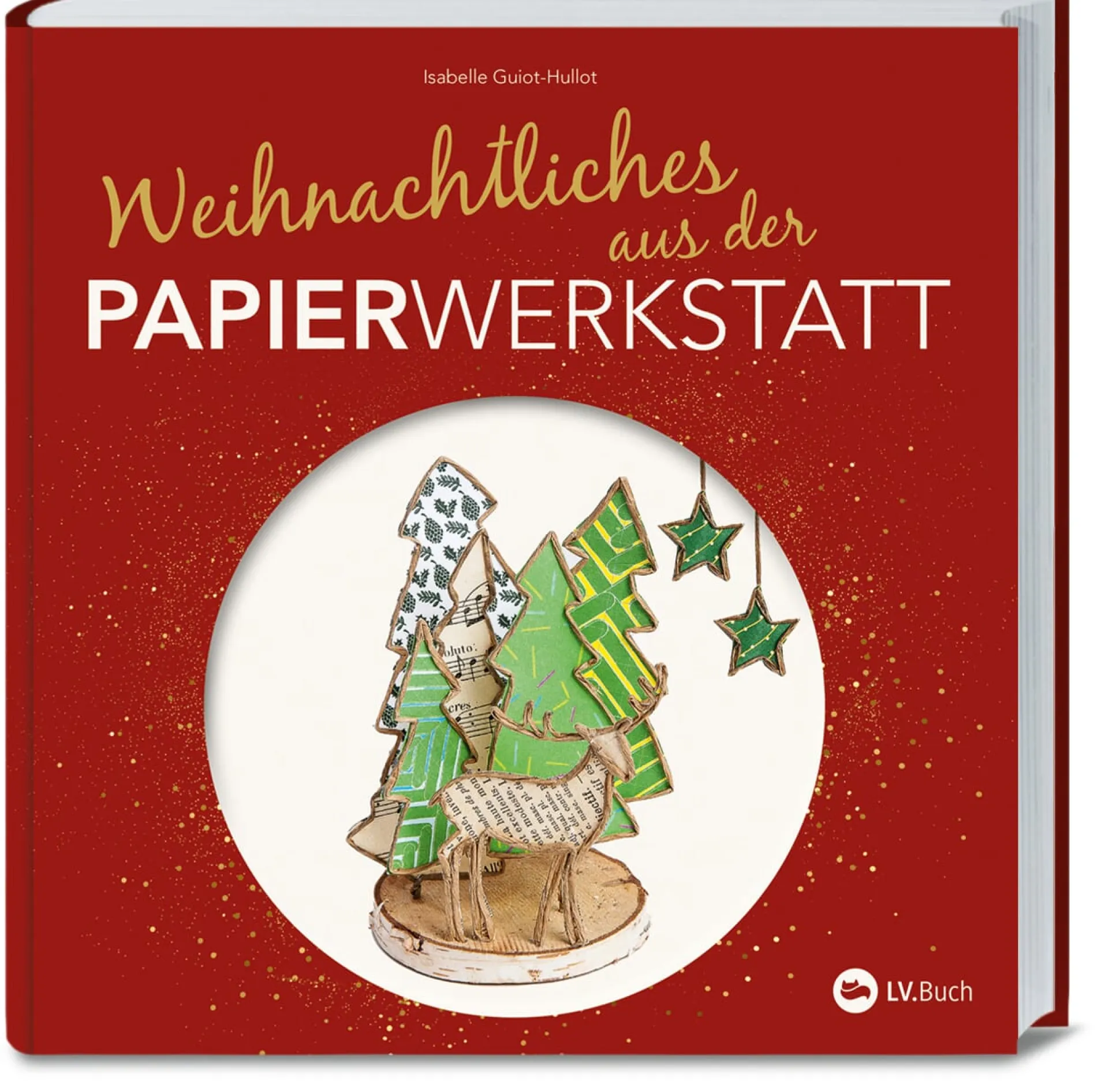 Weihnachtliches aus der Papierwerkstatt
